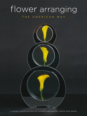 cover image of Flower Arranging the American Way